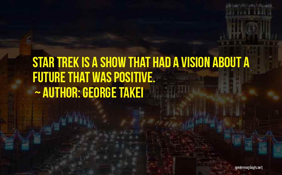 George Takei Quotes 769906