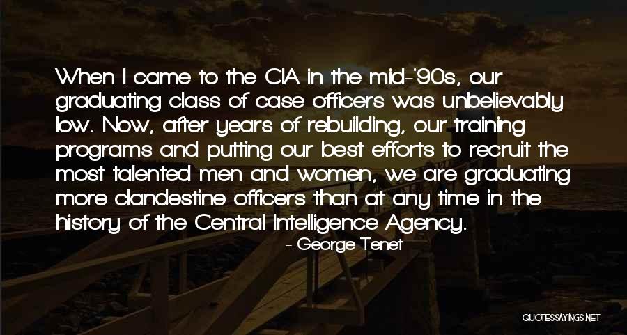 George Tenet Quotes 2238989 George Tenet Quotes 2238989