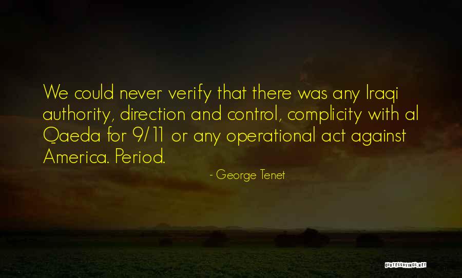 George Tenet Quotes 887216 George Tenet Quotes 887216