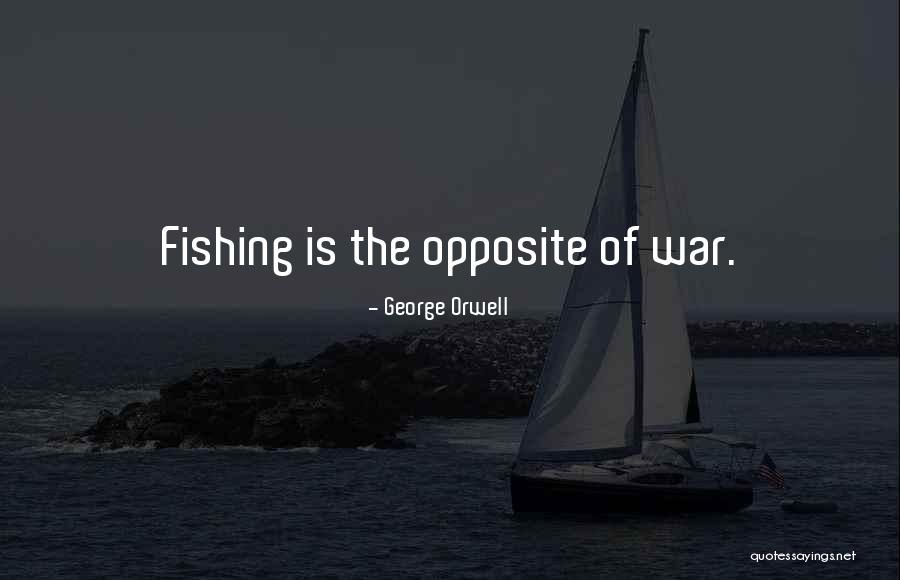 George The Opposite Quotes By George Orwell George The Opposite Quotes By George Orwell