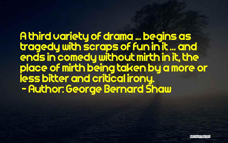 George The Third Quotes By George Bernard Shaw