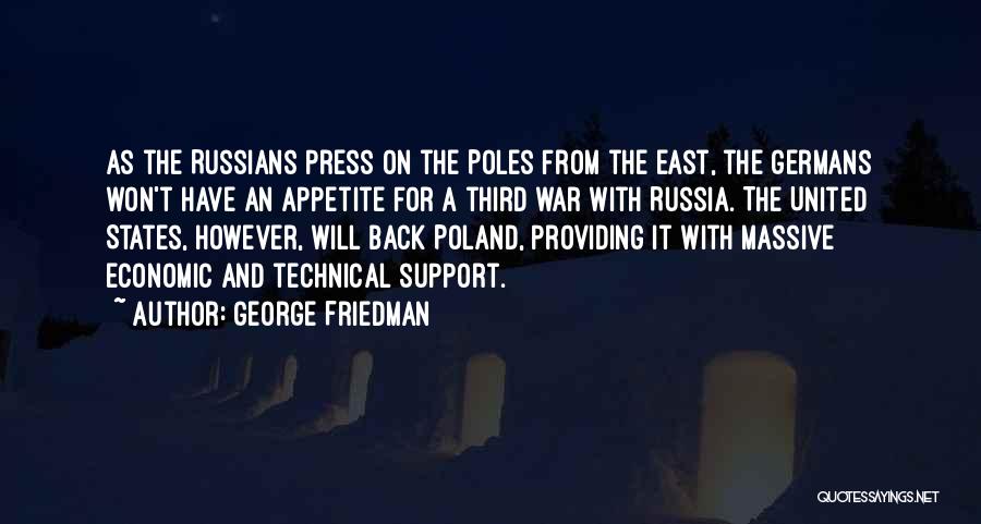 George The Third Quotes By George Friedman