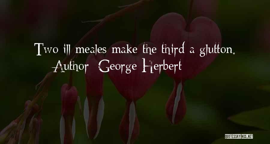 George The Third Quotes By George Herbert