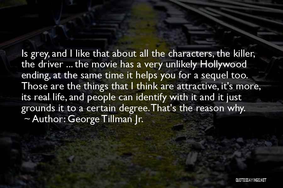 George Tillman Jr. Quotes 1385438