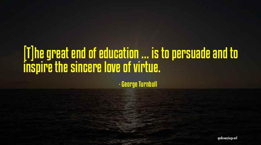 George Turnbull Quotes 2264392 George Turnbull Quotes 2264392