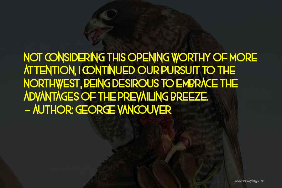 George Vancouver Quotes 1126574