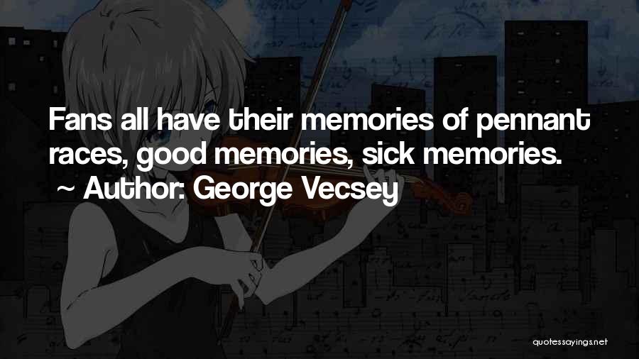 George Vecsey Quotes 1021733