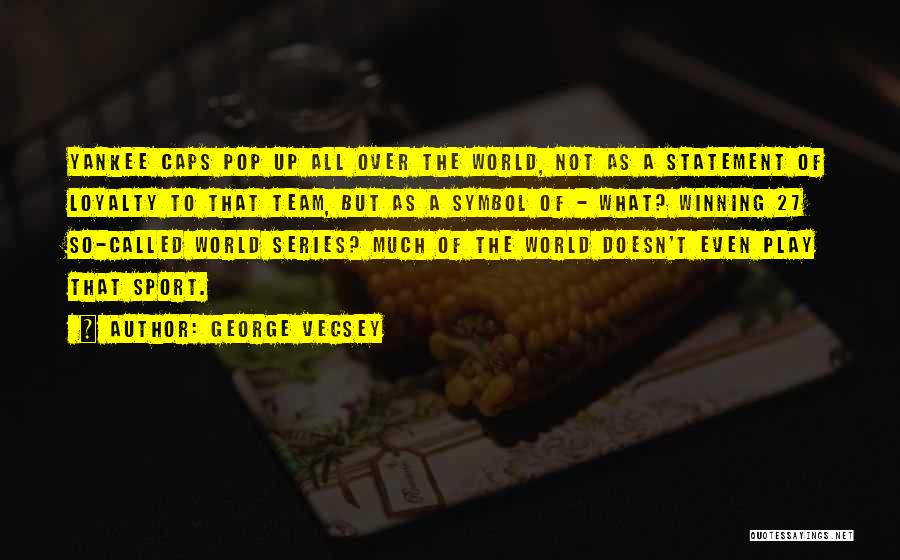 George Vecsey Quotes 135460