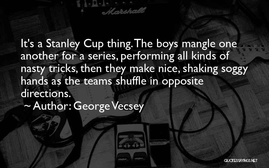 George Vecsey Quotes 2038089