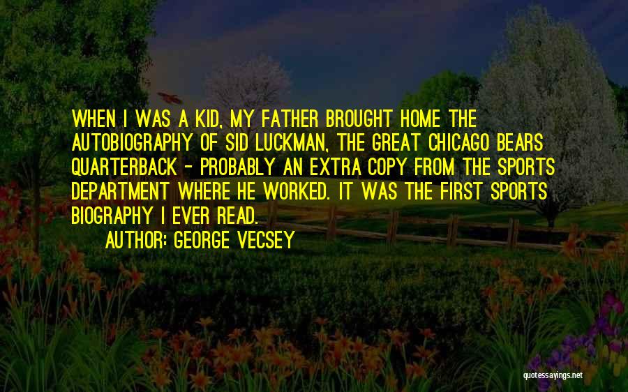 George Vecsey Quotes 371440