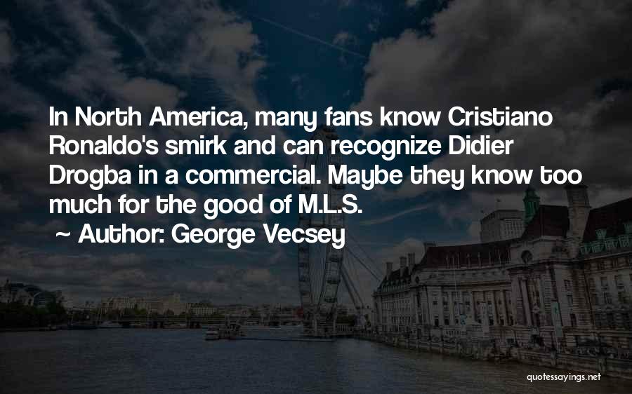 George Vecsey Quotes 676469