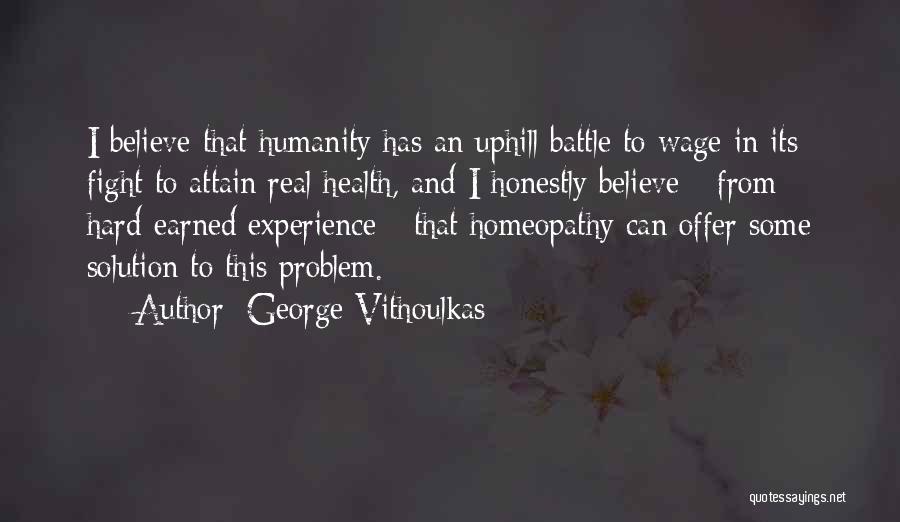 George Vithoulkas Quotes 1013869