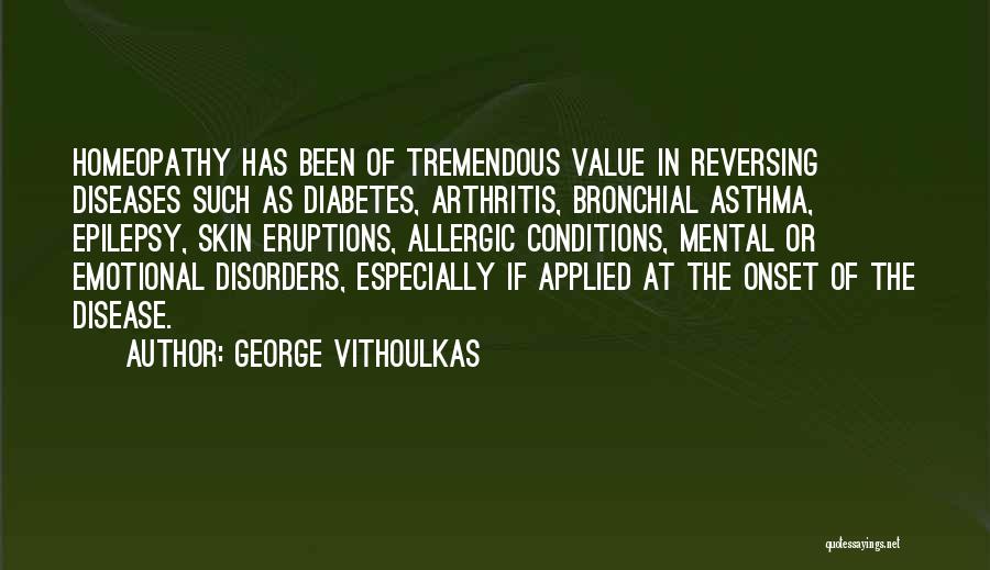 George Vithoulkas Quotes 592289