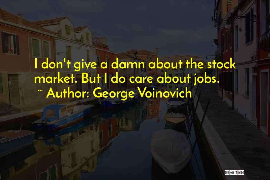 George Voinovich Quotes 694821