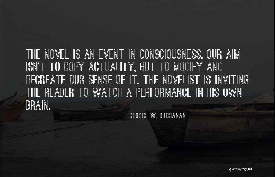 George W. Buchanan Quotes 510160