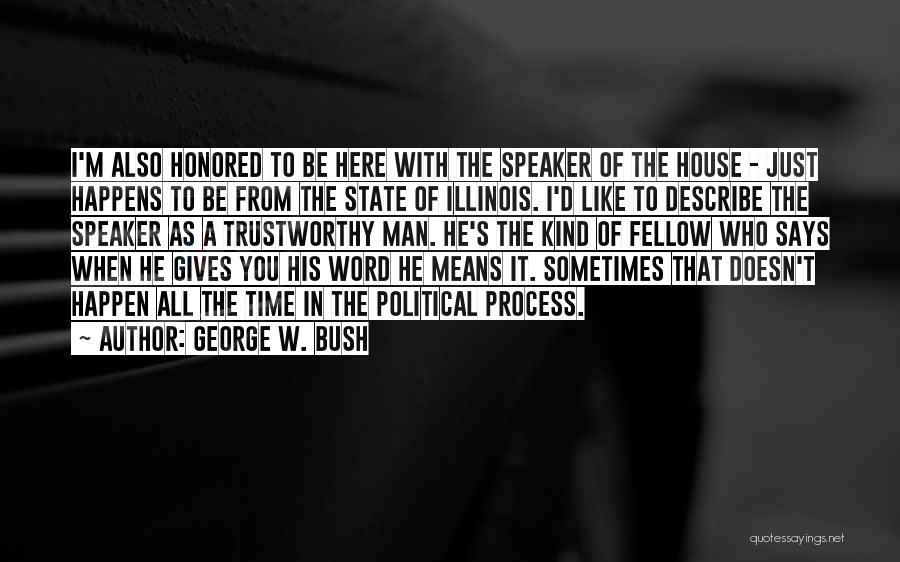 George W. Bush Quotes 2187108