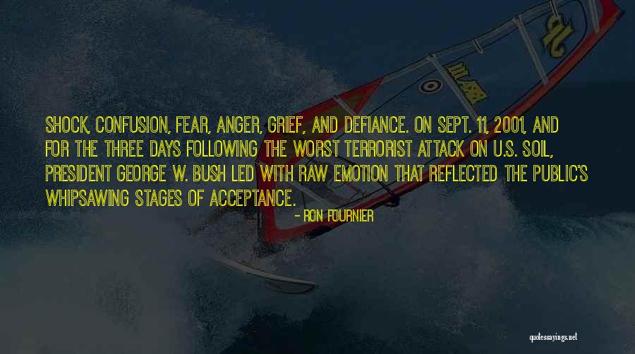 George W Bush Sept 11 Quotes By Ron Fournier George W Bush Sept 11 Quotes By Ron Fournier