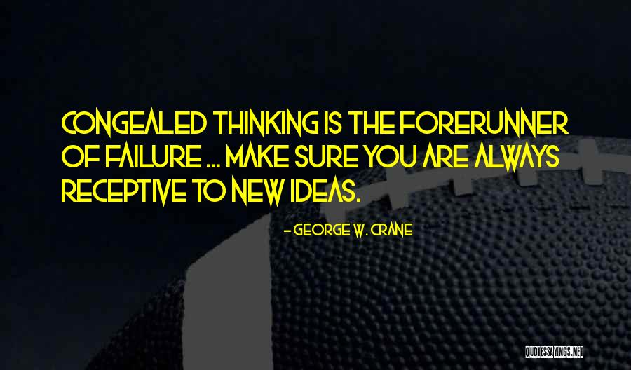 George W. Crane Quotes 1702279 George W. Crane Quotes 1702279
