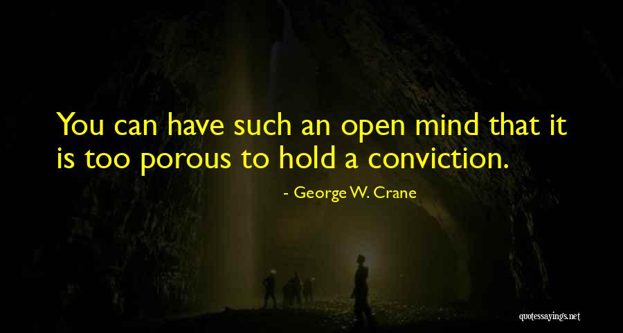 George W. Crane Quotes 1944245 George W. Crane Quotes 1944245