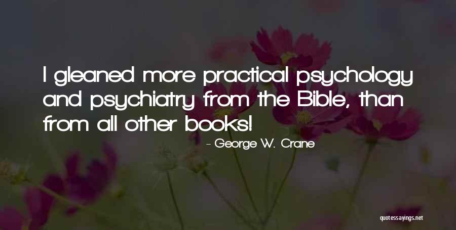 George W. Crane Quotes 730232 George W. Crane Quotes 730232