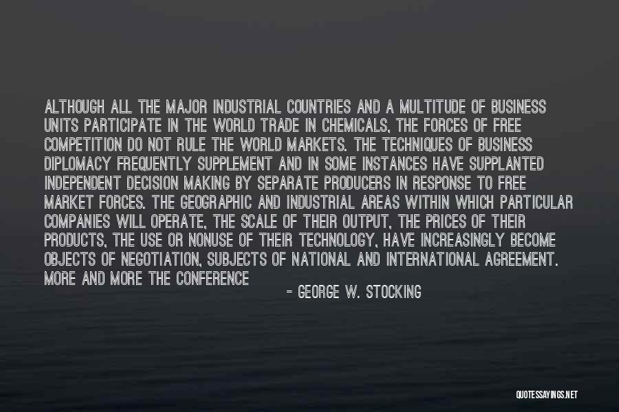 George W. Stocking Quotes 1752519 George W. Stocking Quotes 1752519