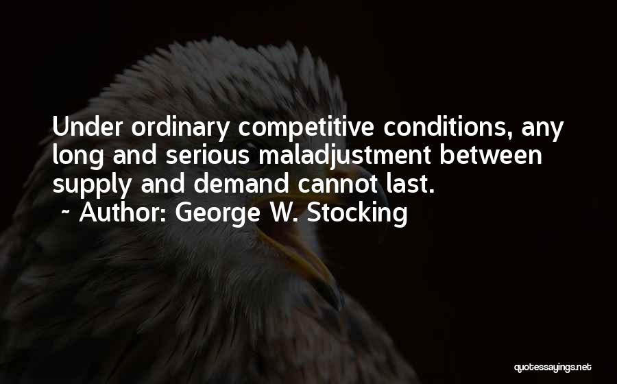 George W. Stocking Quotes 286013