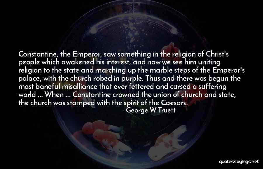 George W Truett Quotes 2123041 George W Truett Quotes 2123041