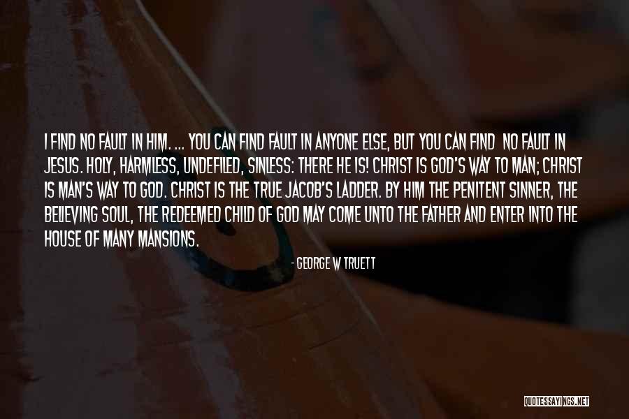 George W Truett Quotes 2124769 George W Truett Quotes 2124769