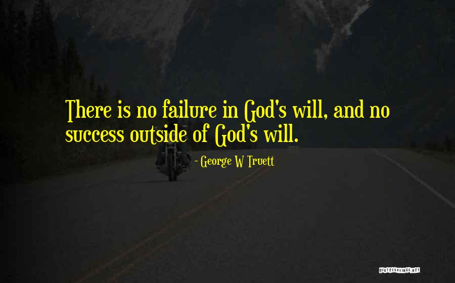 George W Truett Quotes 281550 George W Truett Quotes 281550