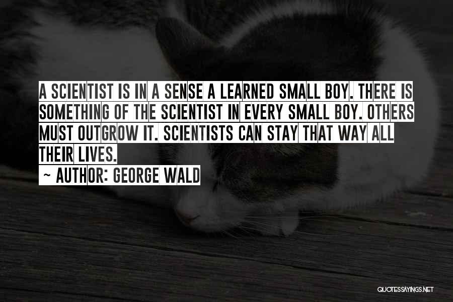 George Wald Quotes 816037