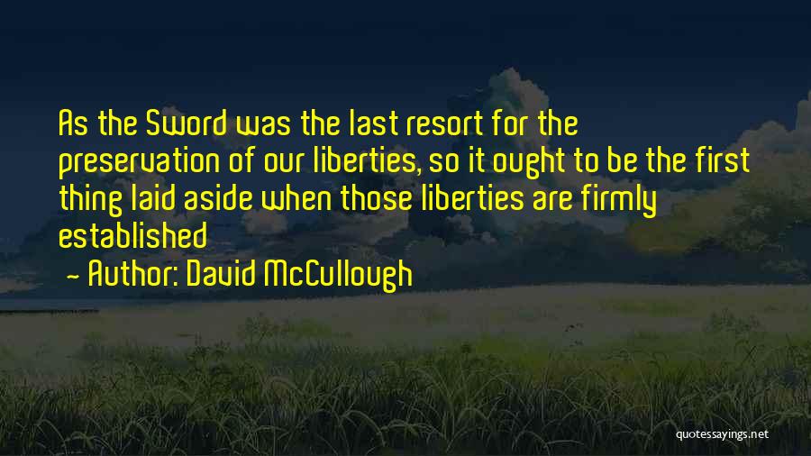 George Washington 1776 Quotes By David McCullough