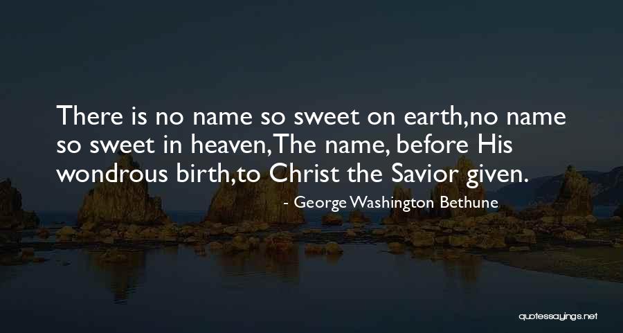 George Washington Bethune Quotes 107053