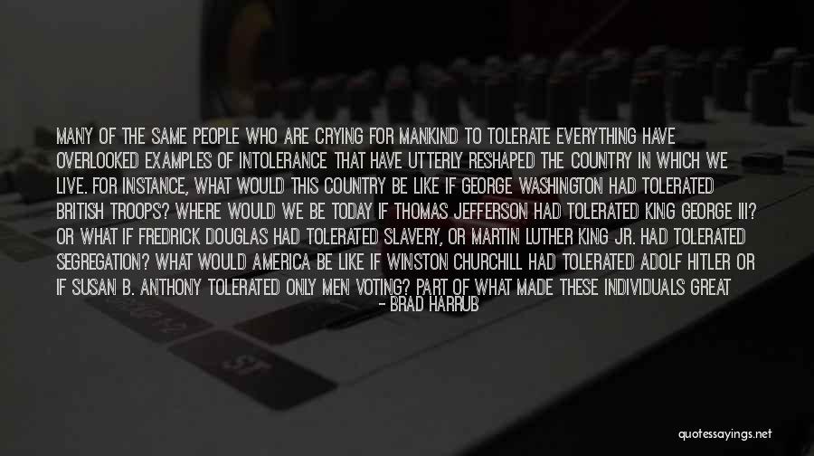 George Washington By Other People Quotes By Brad Harrub George Washington By Other People Quotes By Brad Harrub