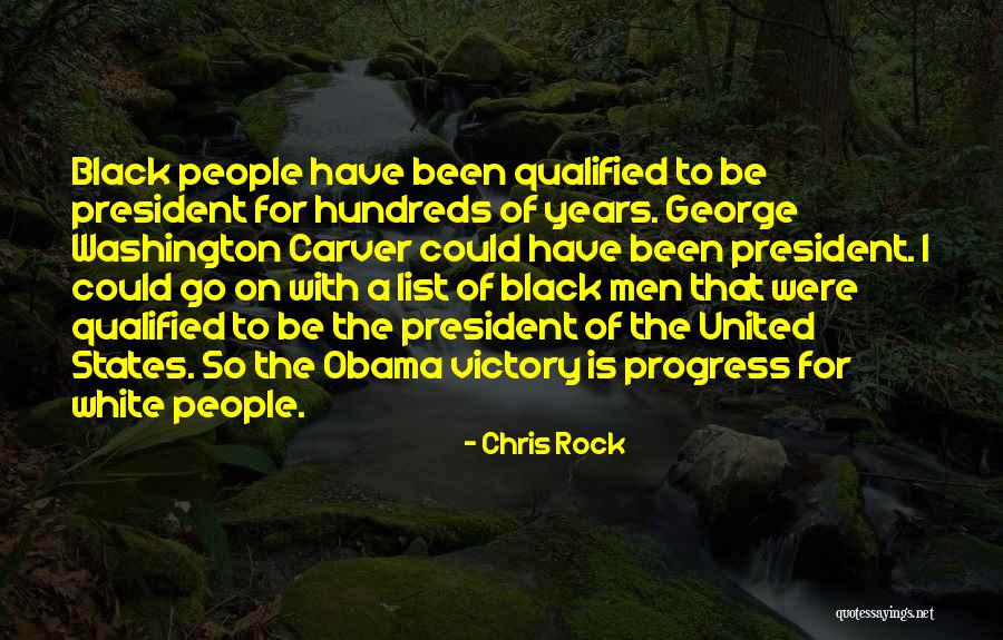 George Washington By Other People Quotes By Chris Rock George Washington By Other People Quotes By Chris Rock