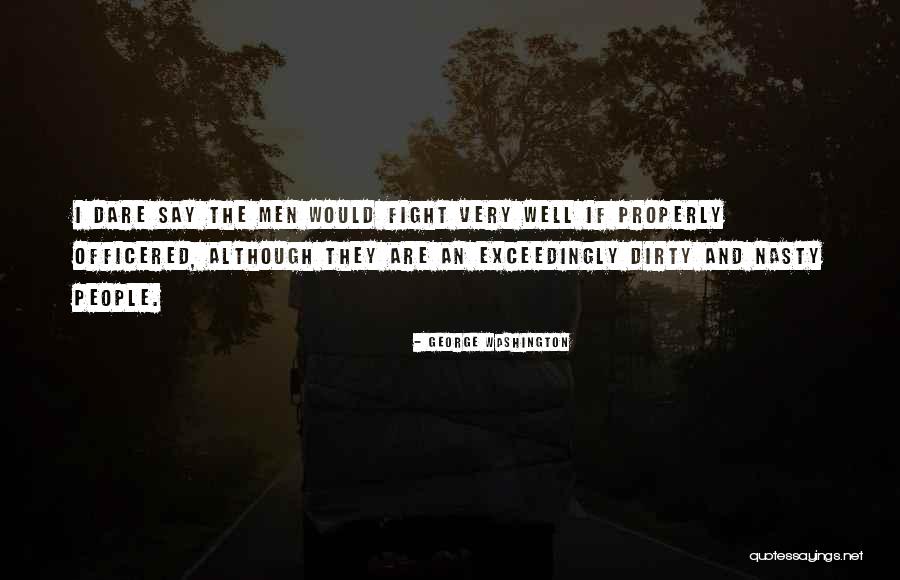 George Washington By Other People Quotes By George Washington George Washington By Other People Quotes By George Washington