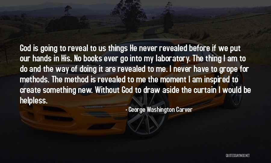 George Washington Carver Quotes 2112029