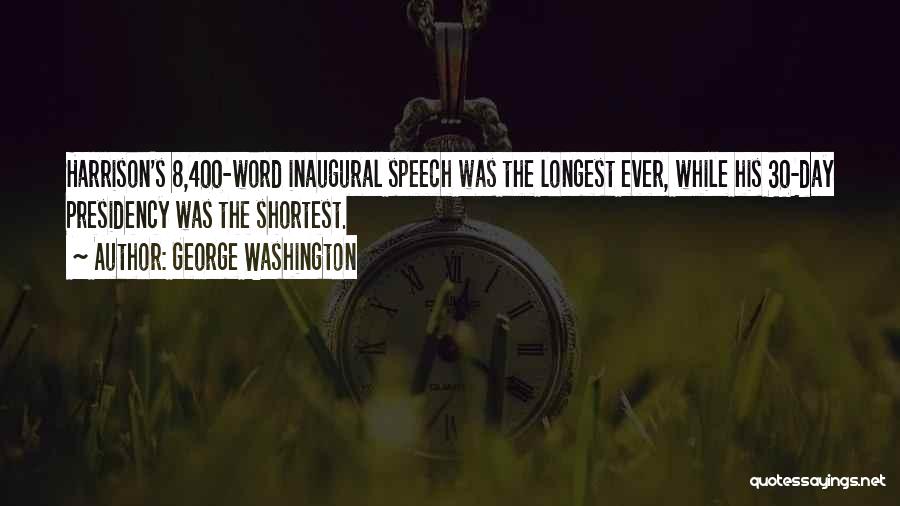 George Washington Inaugural Quotes By George Washington