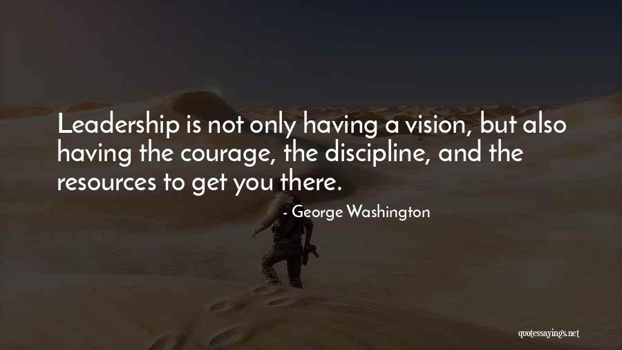 George Washington On Leadership Quotes By George Washington George Washington On Leadership Quotes By George Washington