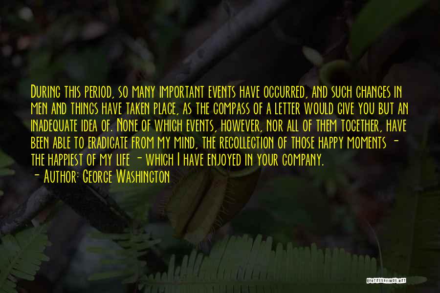 George Washington Quotes 1532455