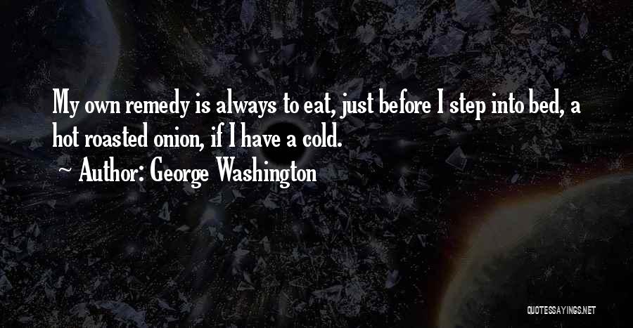 George Washington Quotes 1848152