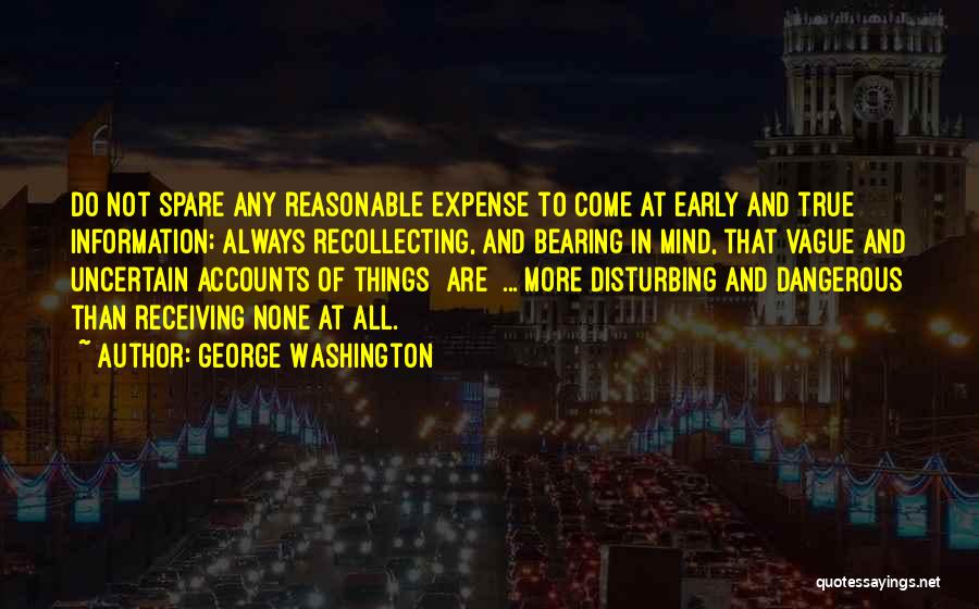 George Washington Quotes 2085857