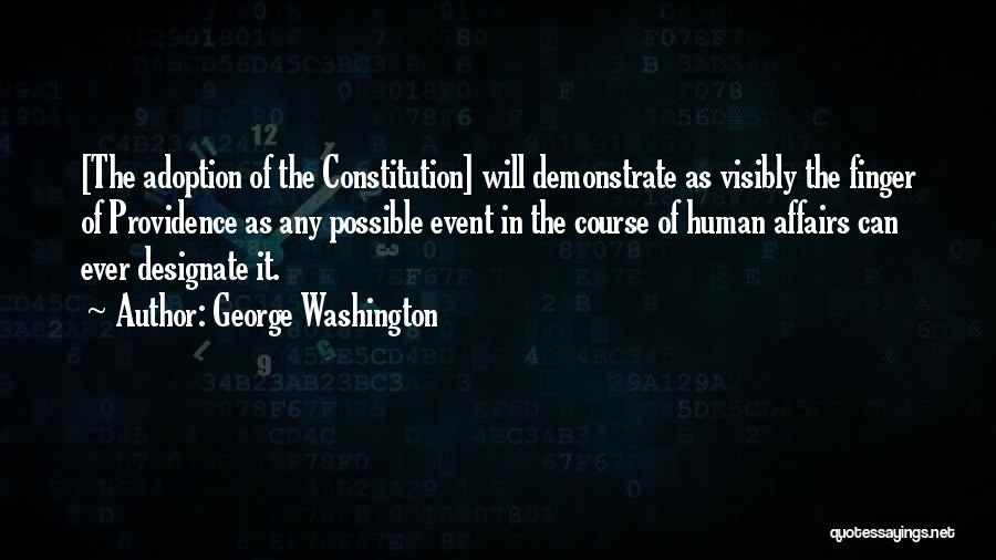 George Washington Quotes 2181992