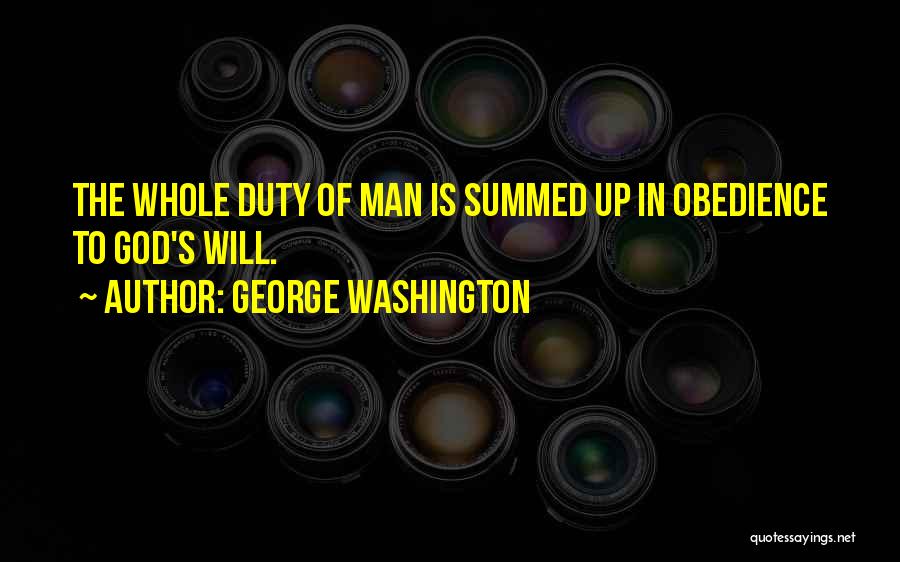 George Washington Quotes 407249