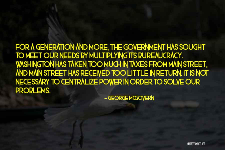 George Washington Taxes Quotes By George McGovern