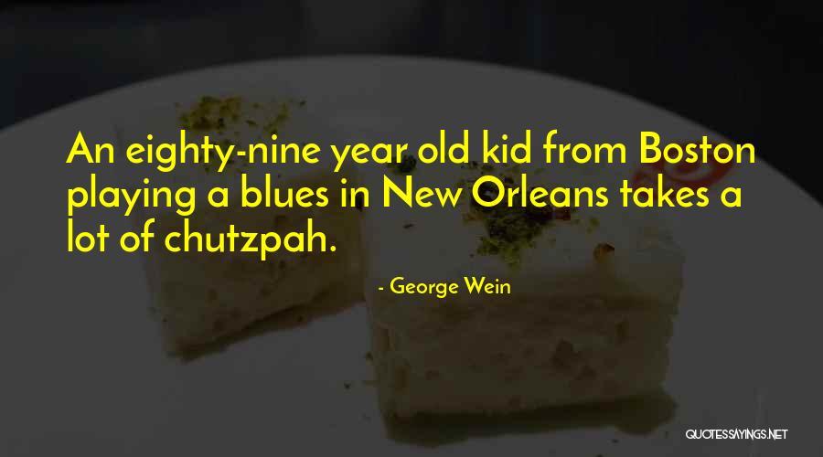 George Wein Quotes 1380354 George Wein Quotes 1380354