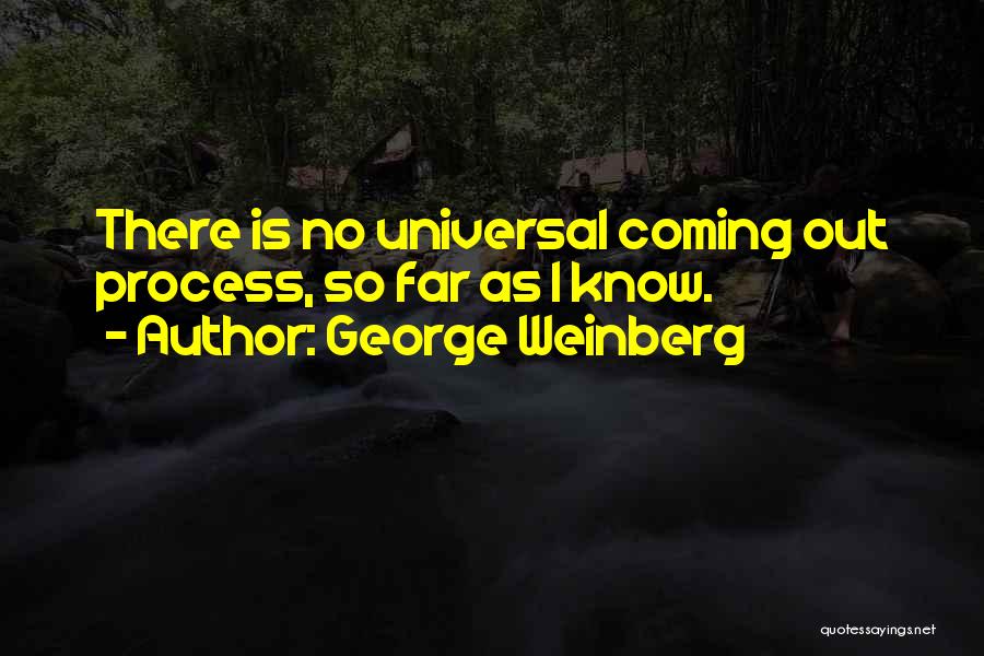 George Weinberg Quotes 1219965