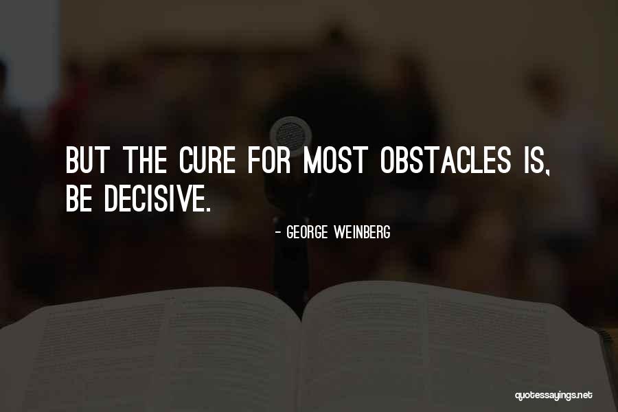 George Weinberg Quotes 1359046 George Weinberg Quotes 1359046