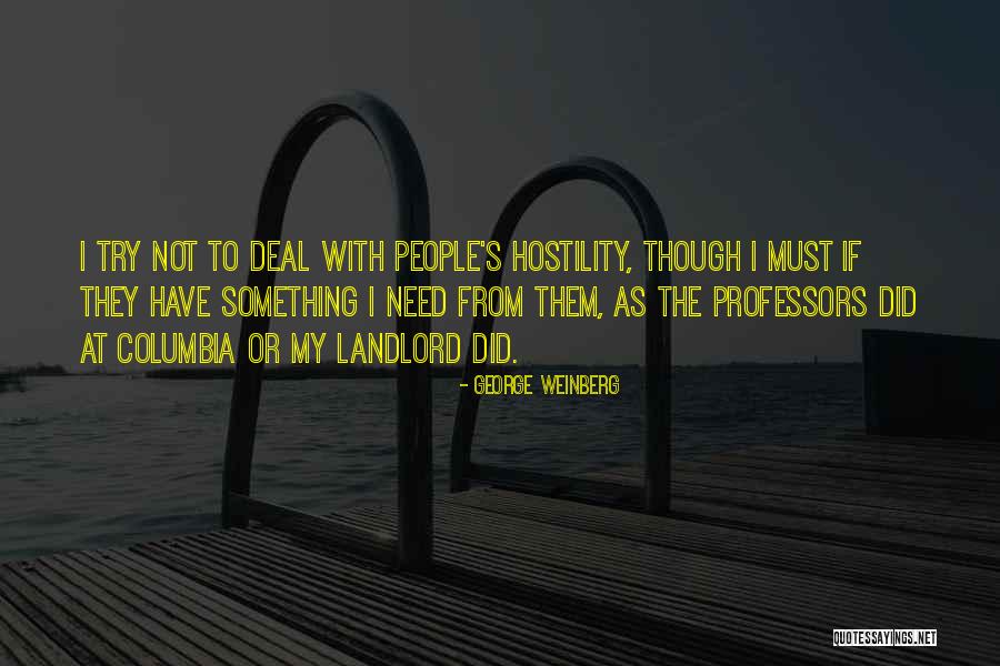 George Weinberg Quotes 1981055 George Weinberg Quotes 1981055