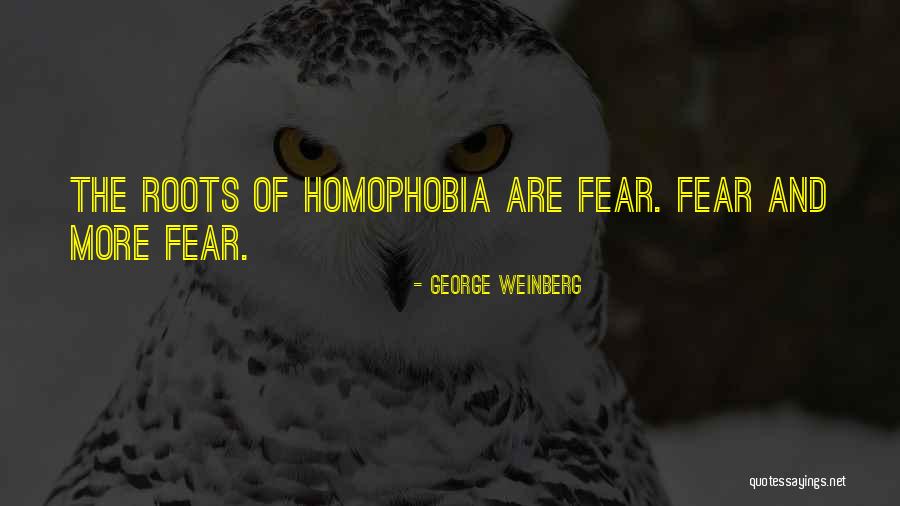 George Weinberg Quotes 2149903 George Weinberg Quotes 2149903