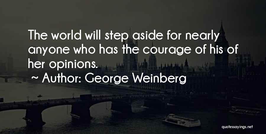 George Weinberg Quotes 2250442